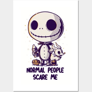 Normal People Scare Me Posters and Art